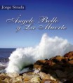 Angelo Bello y La Muerte ( Novela)